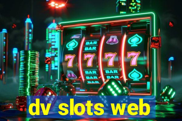 dv slots web